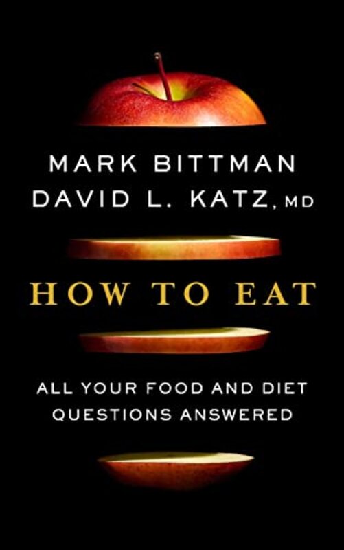 Book cover for "How to Eat: All Your Food and Diet Questions Answered"