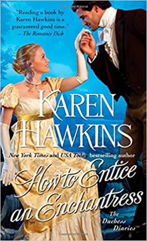 Book cover for "How to Entice an Enchantress" by Karen Hawkins