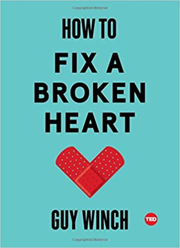 Book cover for "How to Fix a Broken Heart" by Guy Winch