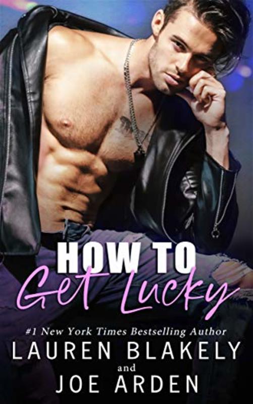 Book cover for "How to Get Lucky" by Lauren Blakely