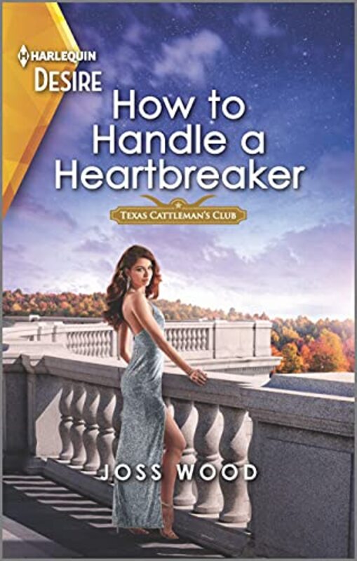 Book cover for "How to Handle a Heartbreaker" by Joss Wood