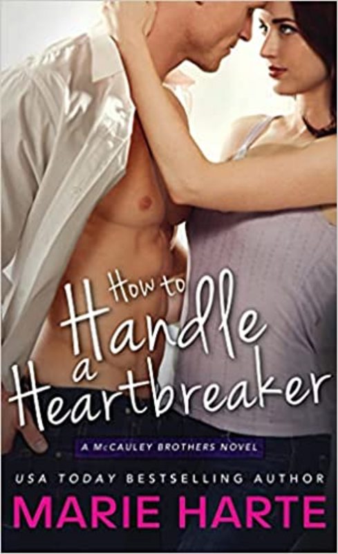 Book cover for "How to Handle a Heartbreaker" by Marie Harte