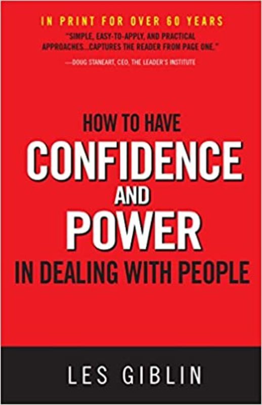 Book cover for "How to Have Confidence and Power in Dealing With People" by Les T. Giblin