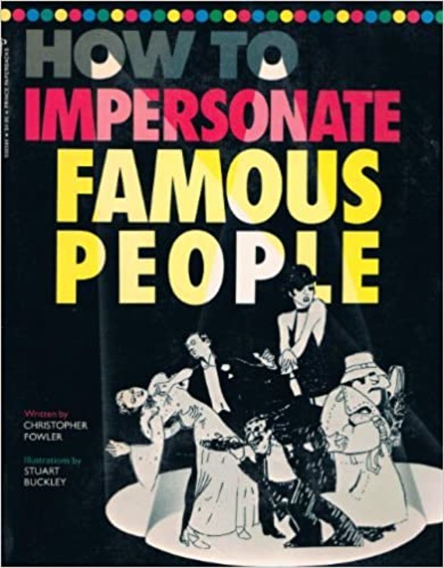 Book cover for "How to Impersonate Famous People" by Christopher Fowler