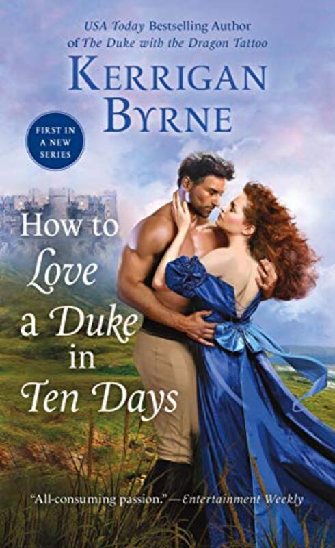 Book cover for "How to Love a Duke in Ten Days" by Kerrigan Byrne