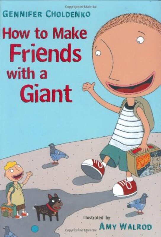 Book cover for "How to Make Friends With a Giant" by Gennifer Choldenko