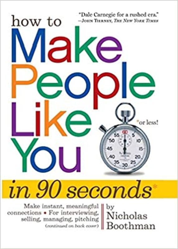 Book cover for "How to Make People Like You in 90 Seconds or Less" by Nicholas Boothman