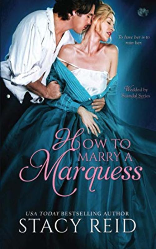 Book cover for "How to Marry a Marquess" by Stacy Reid