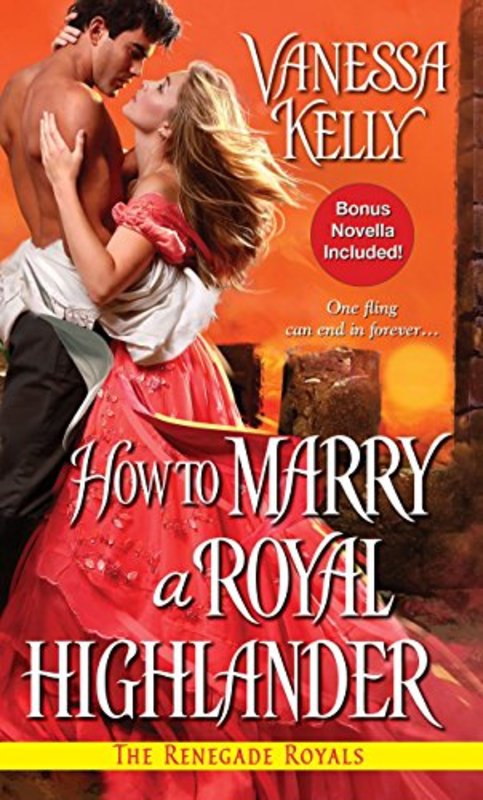 Book cover for "How to Marry a Royal Highlander" by Vanessa Kelly