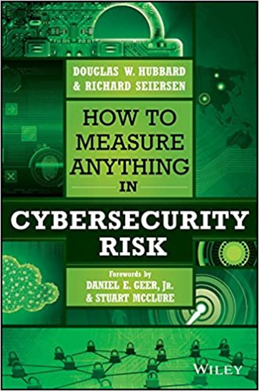 Book cover for "How to Measure Anything in Cybersecurity Risk" by Douglas W. Hubbard