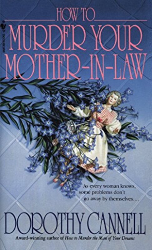 Book cover for "How to Murder Your Mother-In-Law" by Dorothy Cannell