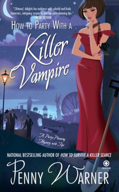 Book cover for "How to Party with a Killer Vampire" by Penny Warner