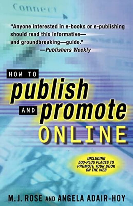 Book cover for "How to Publish and Promote Online" by MJ Rose