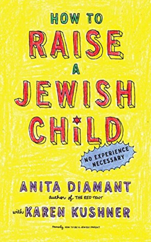 Book cover for "How to Raise a Jewish Child" by Anita Diamant