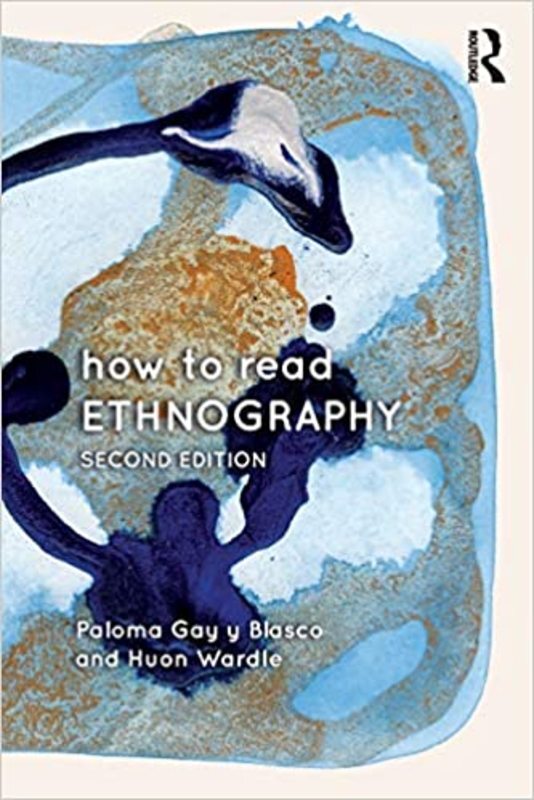 Book cover for "How to Read Ethnography" by Paloma Gay y Blasco