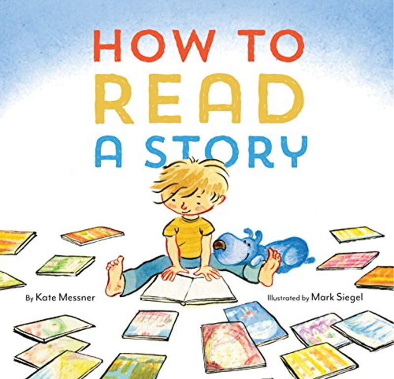 Book cover for "How to Read a Story" by Kate Messner