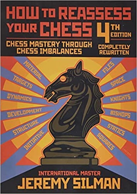 Book cover for "How to Reassess Your Chess" by Jeremy Silman