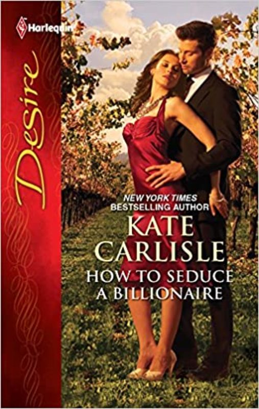 Book cover for "How to Seduce a Billionaire" by Kate Carlisle