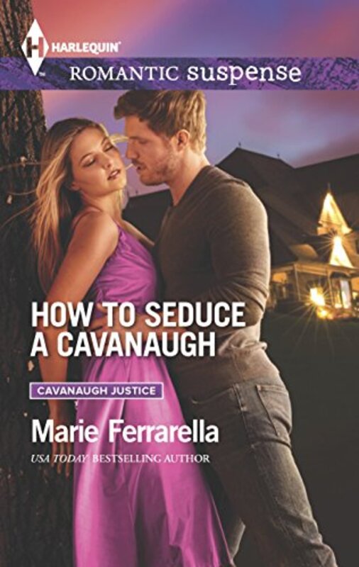 Book cover for "How to Seduce a Cavanaugh" by Marie Ferrarella