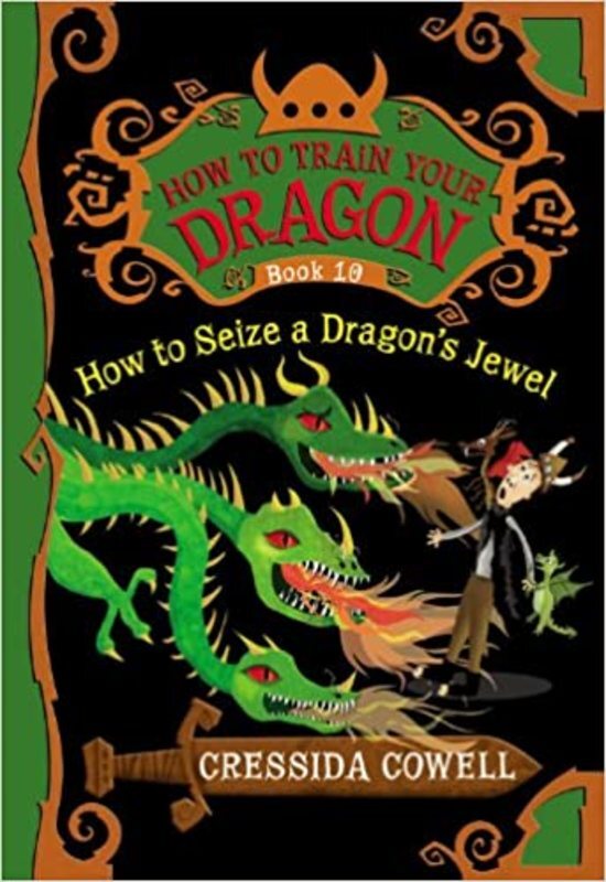 Book cover for "How to Seize a Dragon's Jewel" by Cressida Cowell
