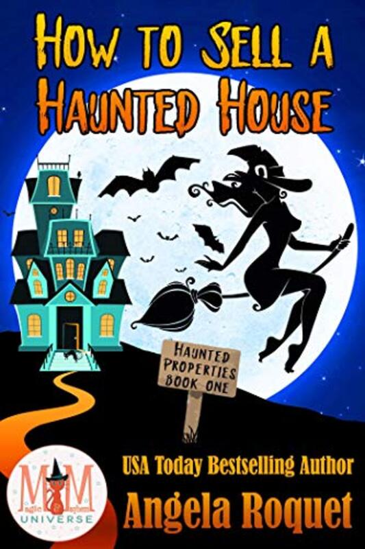 Book cover for "How to Sell a Haunted House" by Angela Roquet