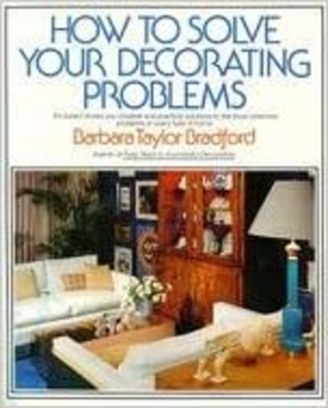 Book cover for "How to Solve Your Decorating Problems" by Barbara Taylor Bradford