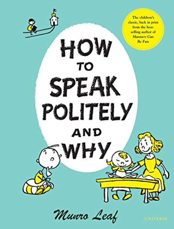 Book cover for "How to Speak Politely and Why" by Munro Leaf