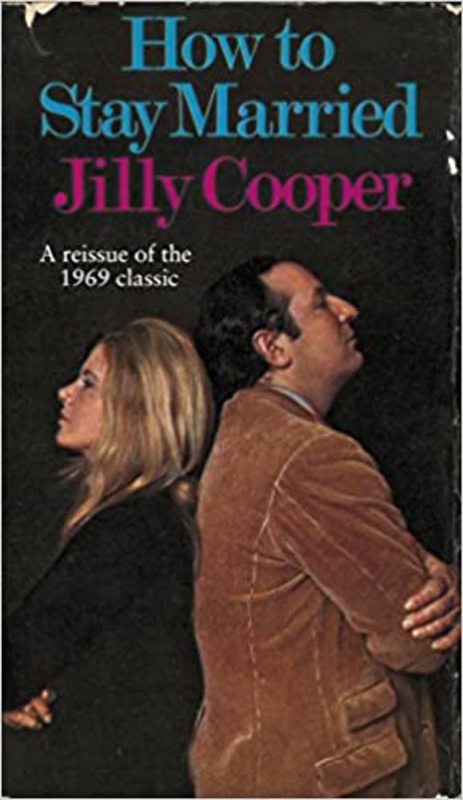 Book cover for "How to Stay Married" by Jilly Cooper