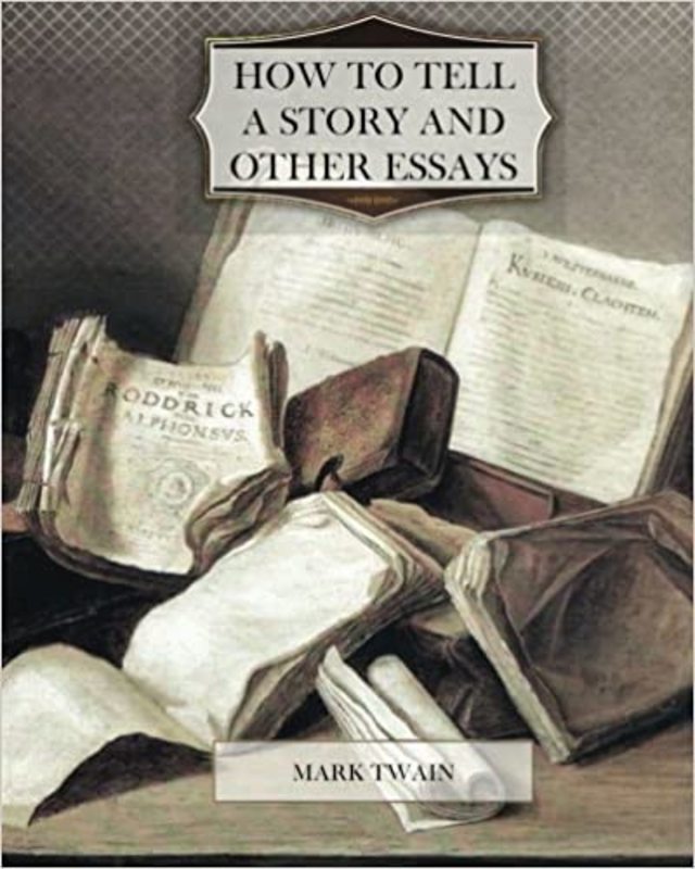 Book cover for "How to Tell a Story and Other Essays"