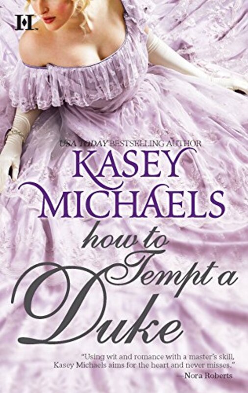 Book cover for "How to Tempt a Duke" by Kasey Michaels