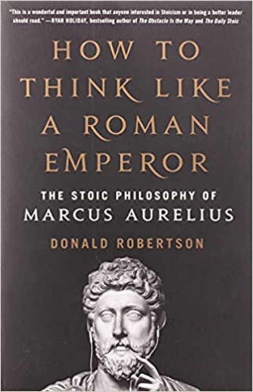 Book cover for "How to Think Like a Roman Emperor" by Donald Robertson