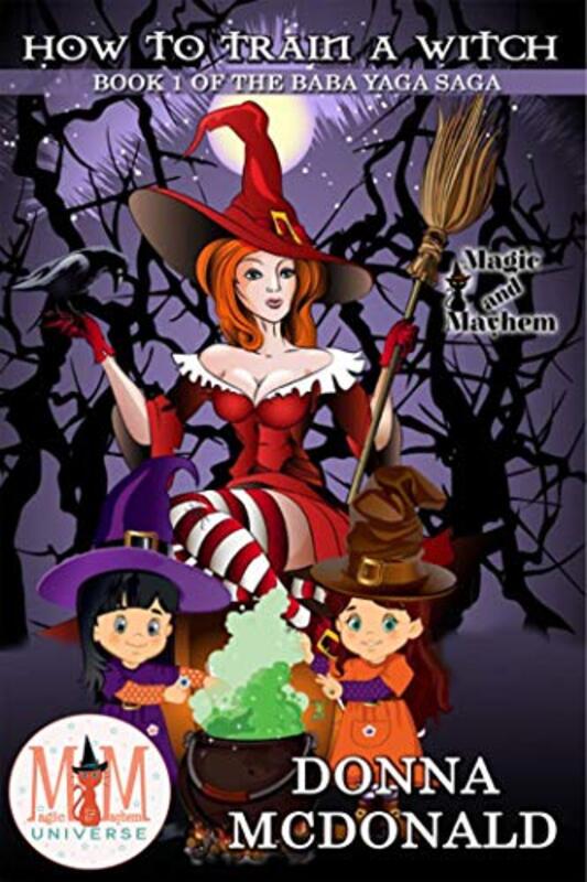 Book cover for "How to Train a Witch" by Donna McDonald