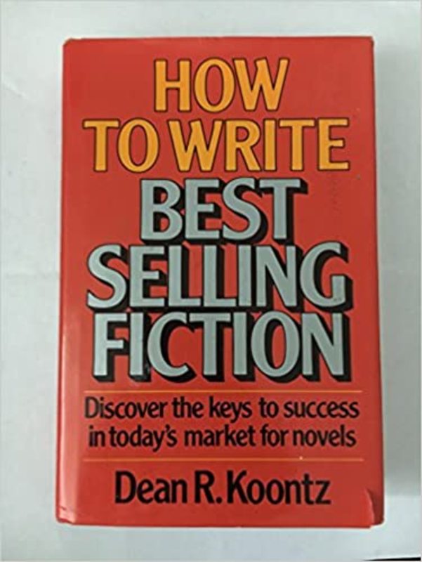 Book cover for "How to Write Best Selling Fiction" by Dean Koontz