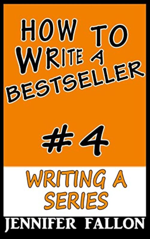 Book cover for "How to Write a Bestseller" by Jennifer Fallon