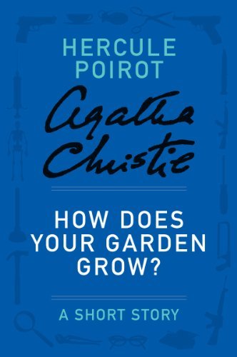 Book cover for "How Does Your Garden Grow?" by Agatha Christie