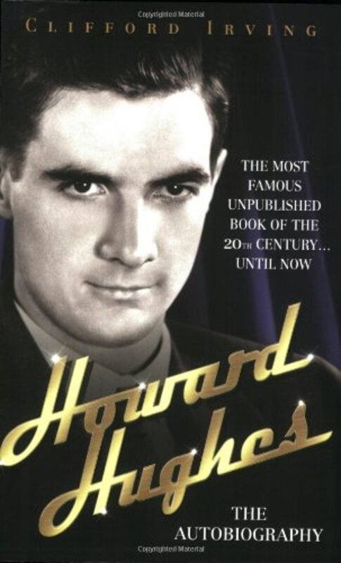 Book cover for "Howard Hughes" by Clifford Irving