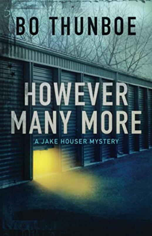 Book cover for "However Many More" by Bo Thunboe