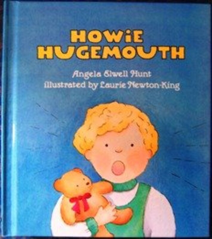 Book cover for "Howie Hugemouth" by Angela Elwell Hunt