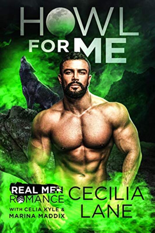 Book cover for "Howl for Me" by Celia Kyle