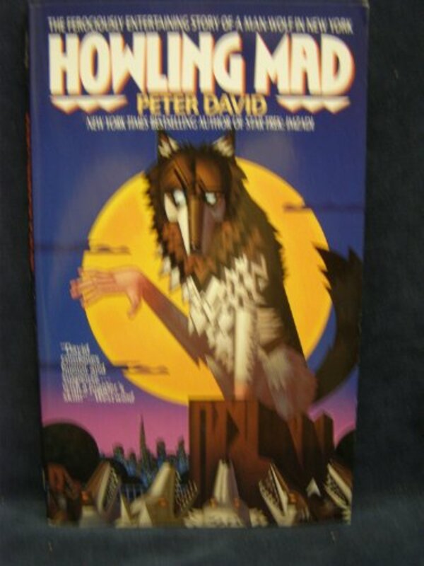 Book cover for "Howling Mad" by Peter David