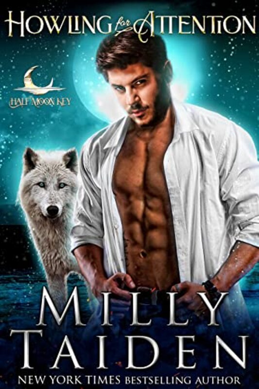 Book cover for "Howling for Attention" by Milly Taiden