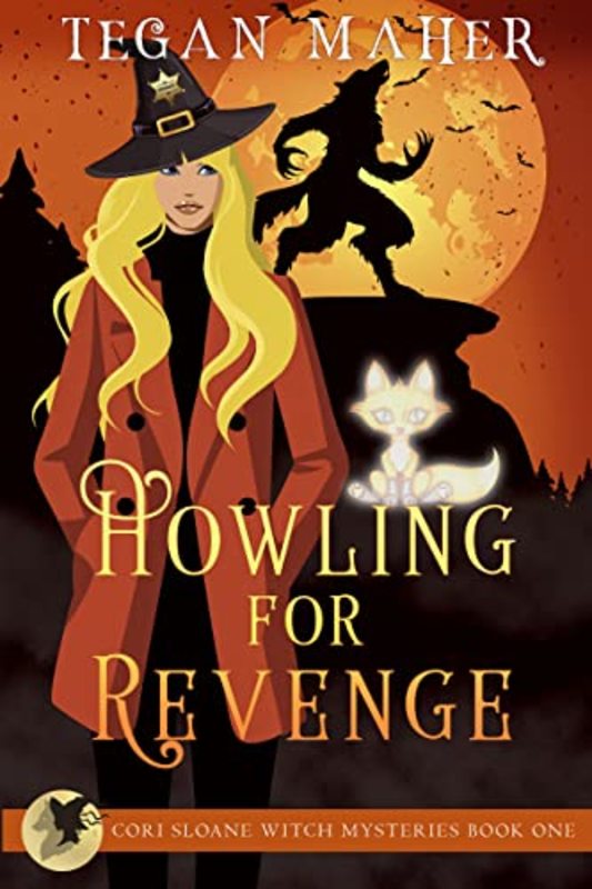 Book cover for "Howling for Revenge" by Tegan Maher