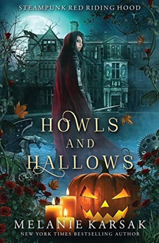 Book cover for "Howls and Hallows" by Melanie Karsak