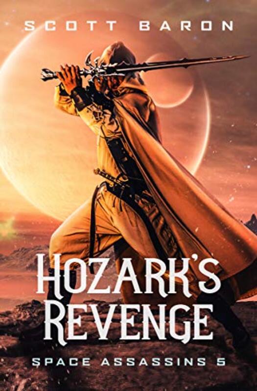 Book cover for "Hozark's Revenge" by Scott Baron