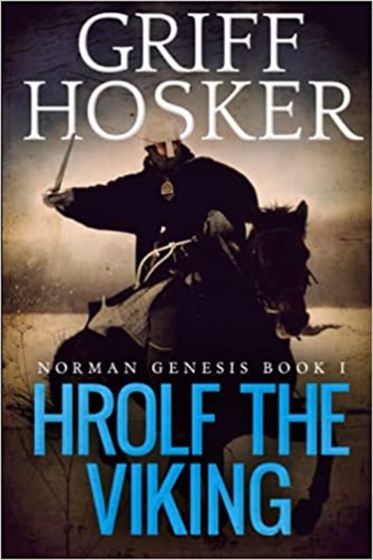 Book cover for "Hrolf the Viking" by Griff Hosker
