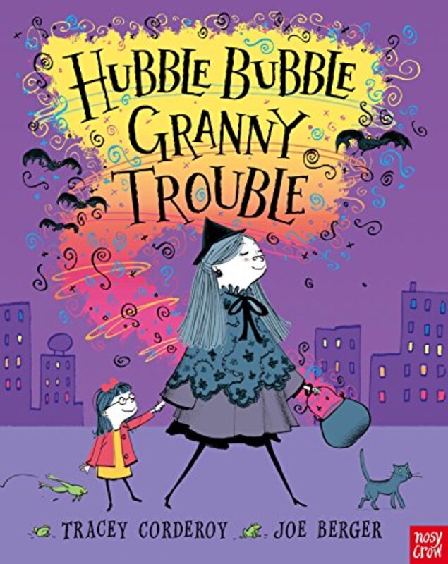 Book cover for "Hubble Bubble, Granny Trouble" by Joe Berger