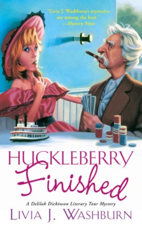 Book cover for "Huckleberry Finished" by Livia J Washburn