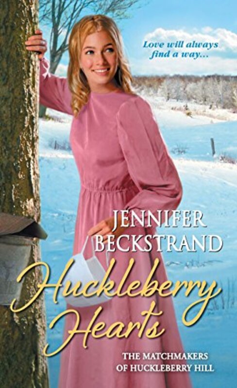 Book cover for "Huckleberry Hearts" by Jennifer Beckstrand