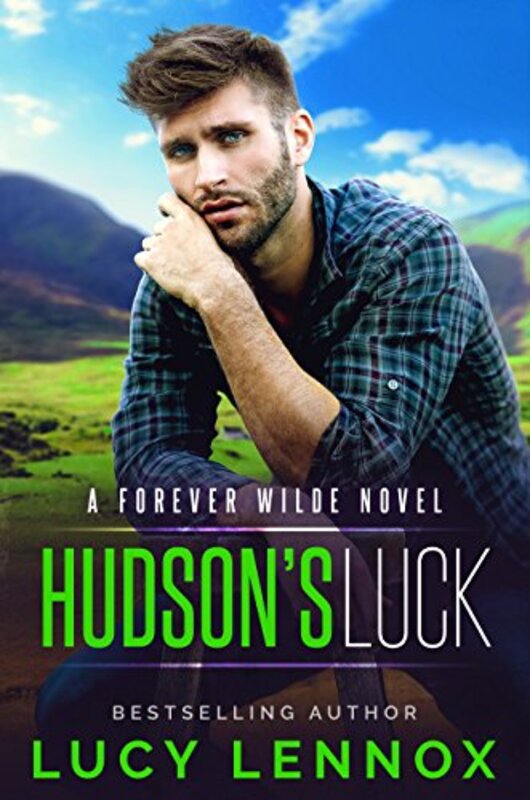 Book cover for "Hudson's Luck" by Lucy Lennox
