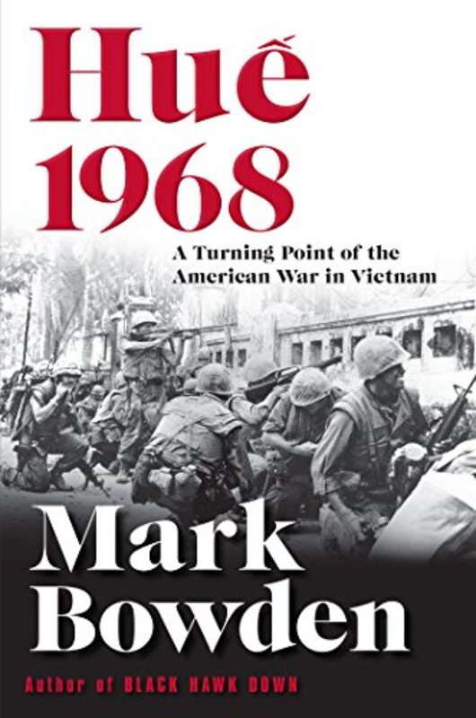 Book cover for "Hue 1968" by Mark Bowden